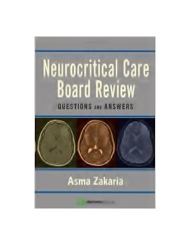 Neurocritical Care Board Review...
