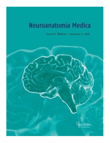 Neuroanatomia medica 1/e 2013 (prezzo...