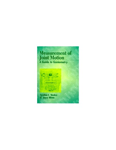 Measurement of Joint Motion A Guide...