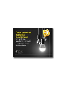 Come prevenire illegalità e...
