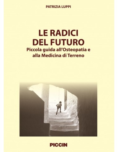 Radici del futuro: piccola guida...