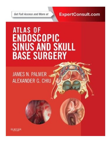 Atlas of Endoscopic Sinus and Skull...