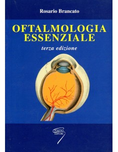 Oftalmologia Essenziale 3/e...