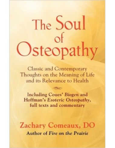 Soul of Osteopathy (The) 1/e 2009