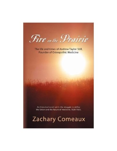 Fire on the Prairie 1/e2007 the life...