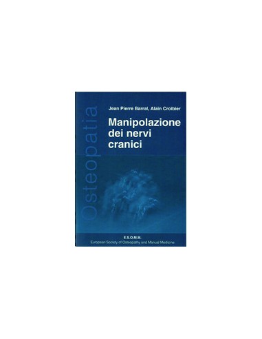 Manipolazione dei Nervi Cranici 1/e 2009