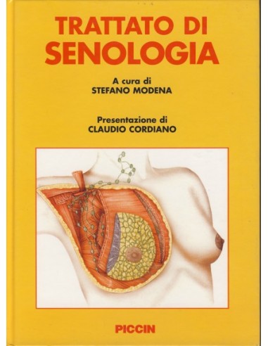 Trattato di Senologia 1/e 2006