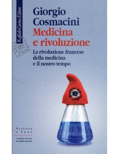 Medicina e rivoluzione La rivoluzione...