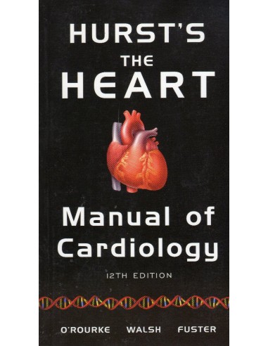 Hurst's the Heart Manual of...