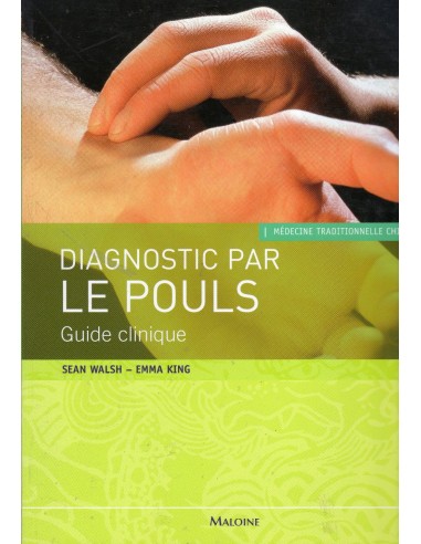 Diagnostic par le pouls Guide...