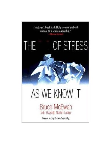 End of stress as we know it (The)