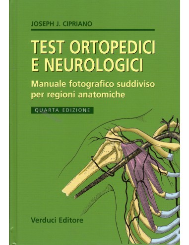 Test ortopedici e neurologici Manuale...