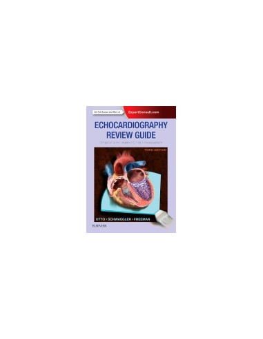 Echocardiography Review Guide 3/e...
