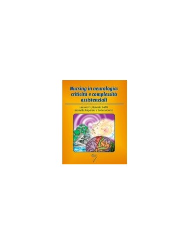 Nursing in neurologia criticità e...