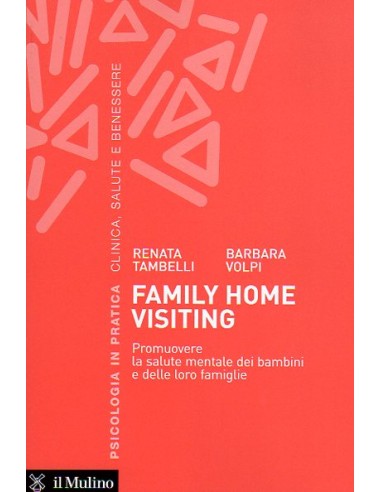 Family Home Visiting Promuovere la...