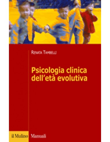 Psicologia clinica dell'età evolutiva...