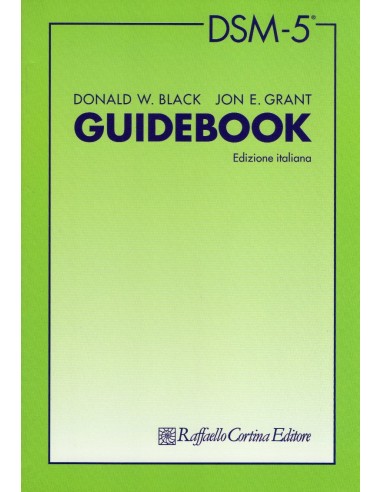 DSM-5 Guidebook 1/e 2015 Edizione...