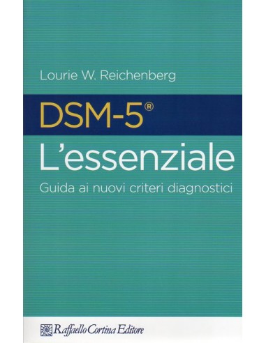 DSM 5 l'essenziale guida ai nuovi...