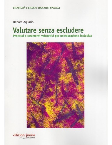 Valutare senza escludere Processi e...