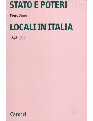 Stato e poteri locali in Italia...