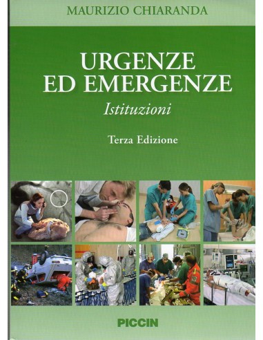 Urgenze ed Emergenze Istituzioni 3/e...