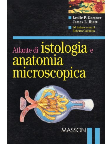 Atlante di istologia e anatomia...