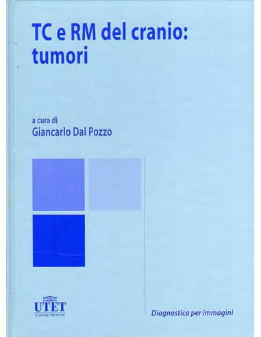 TC e RM del cranio tumori 1/e 2011