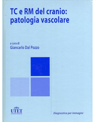 TC e RM del cranio patologia...