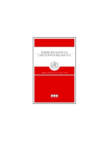 Febbre Reumatica e Cardiopatia...
