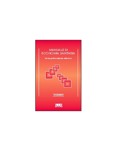 Manuale di economia sanitaria per una...