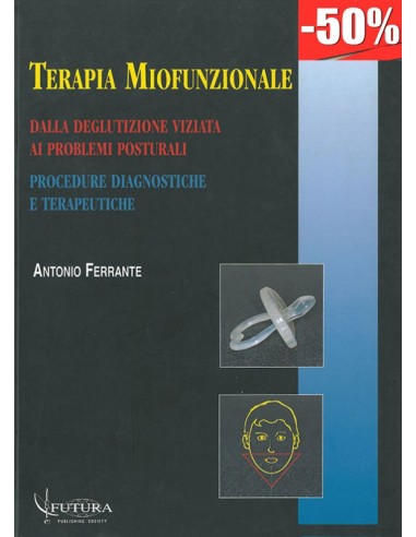 Terapia miofunzionale dalla...
