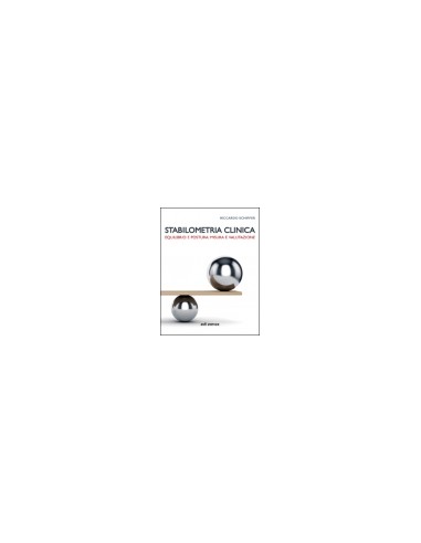 Stabilometria clinica Equilibrio e...