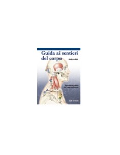 Guida ai sentieri del corpo...