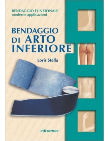 Bendaggio di arto inferiore + CD rom 1/2