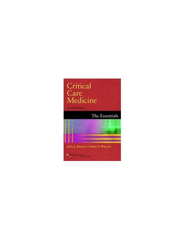 Critical Care Medicine The Essential...