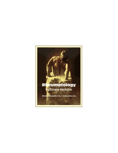 Rheumatology in Chinese Medecine 1/e...