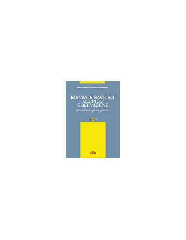Manuale GAVeCeLT di PICC e MIDLINE...