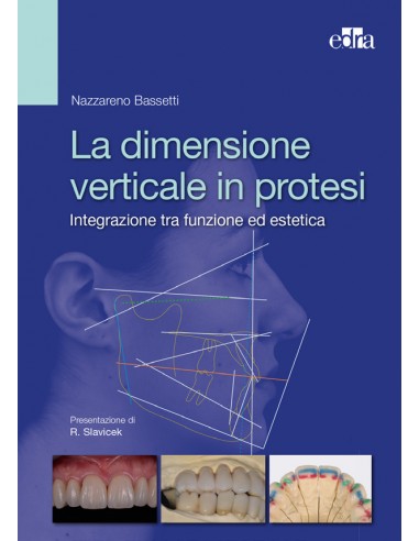 Dimensione verticale in protesi e...