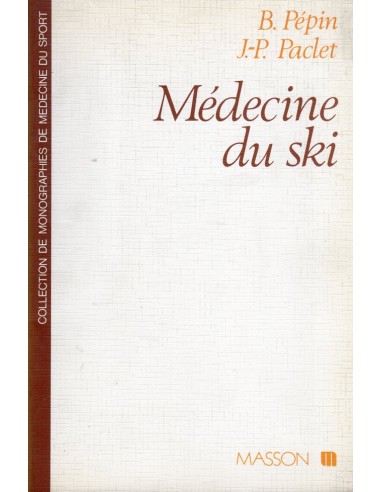 Médecine du ski 1/e 1990