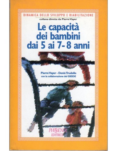 Capacità dei bambini dai 5 ai 7-8...