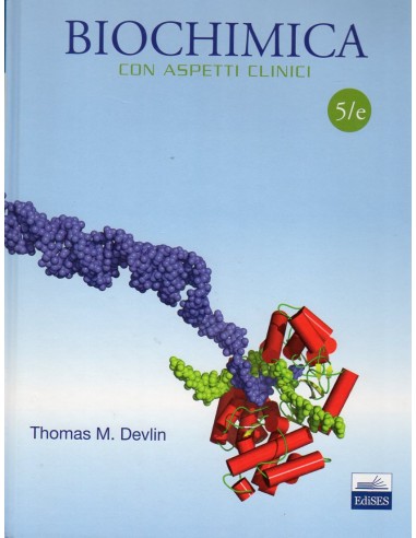 Biochimica con aspetti clinici 5/e...