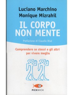 Corpo non mente Comprendere...