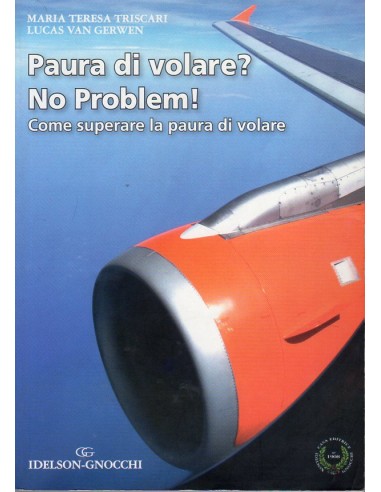 Paura di Volare? No problem come...