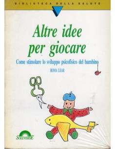 Altre idee per giocare Come...