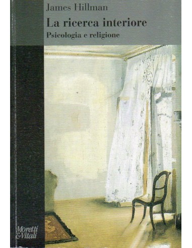 Ricerca interiore (La) psicologia e...
