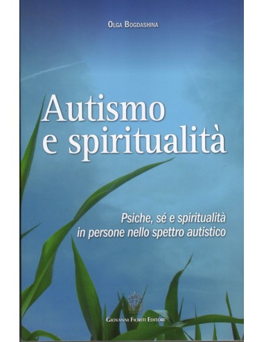Autismo e spiritualità psiche sé e...