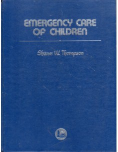 Emergency care of children...