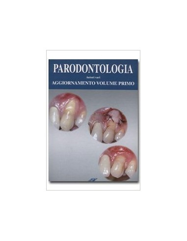 Paradontologia aggiornamento volume 1...