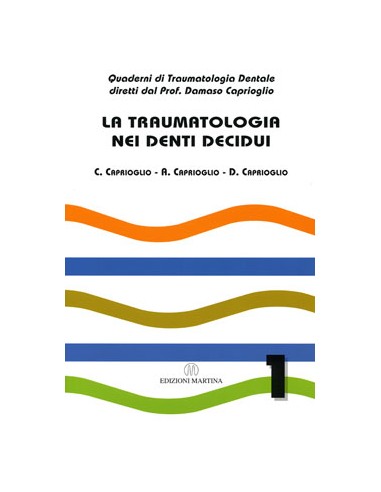 Traumatologia nei Denti Decidui (la)