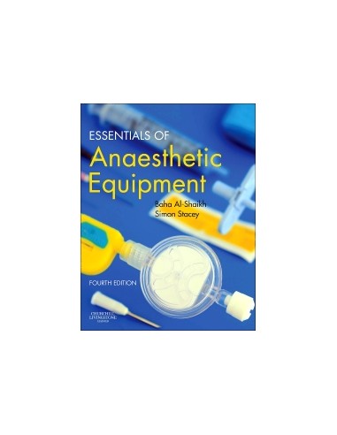 Essentials of Anaesthetic Equipment...